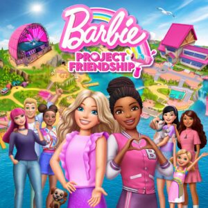 Barbie Project Friendship™ Mídia Digital Barbie Project Friendship™ Mídia Digital